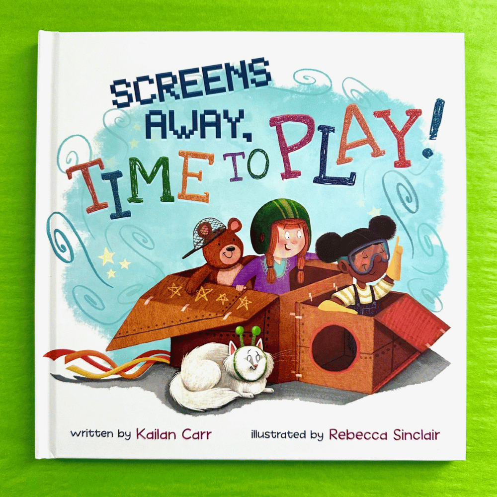 Book cover of 'Screens Away, Time to Play!' with colorful text and illustrations by Kailan Carr and sold at CreativeCapes.com